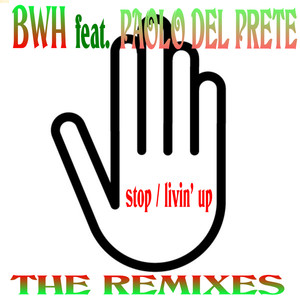 STOP / LIVIN UP The Remixes