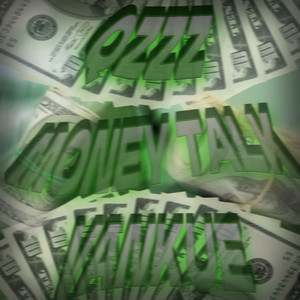 MONEY TALK (Explicit)
