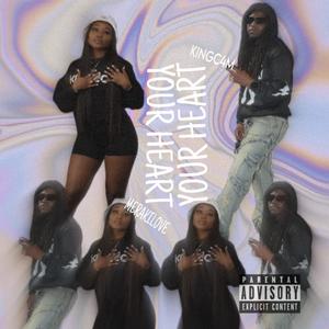 Your Heart (feat. Meraki Love) (Explicit)