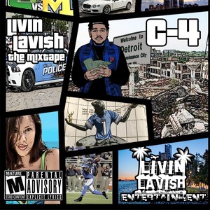 Livin' Lavish (The Mixtape) [Explicit]