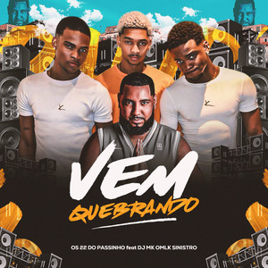 Vem Quebrando