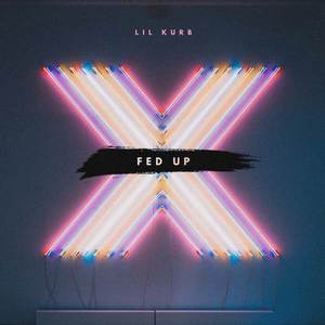 Fed Up (Explicit)