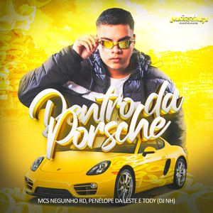 Dentro da Porshe (Explicit)