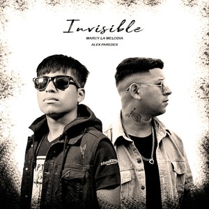 Invisible (feat. Marcy la Melodia)