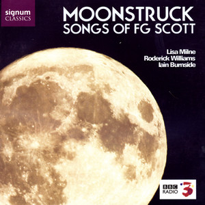 Moonstruck: Songs of F.G. Scott