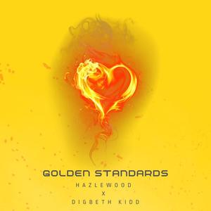 Golden Standards (feat. Digbeth Kidd) (Radio Edit)