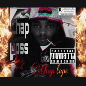 chap boss chap tape (Explicit)