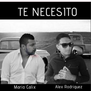 TE NECESITO (feat. Alex R Music)