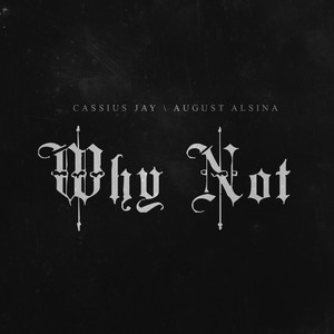 Why Not (Explicit)