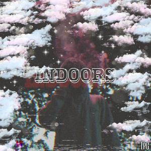 iNdOors (feat. Inkarnated Poetree, MoMo$, Diabxlikal Kay & Kxng Lxcx)