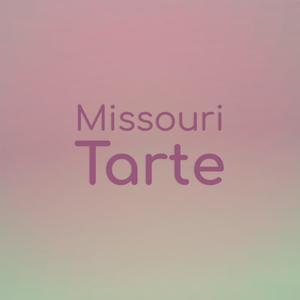 Missouri Tarte