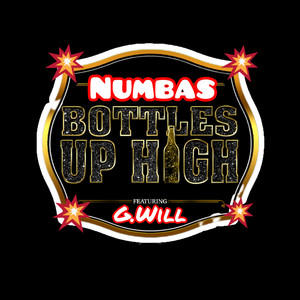 Bottles UpHigh (Clean)