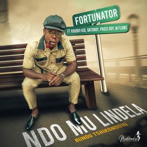 Ndo mu lindela (bundu tshikondoni) (feat. Batondy, Pross Boy, Khubvi kid & M flows)