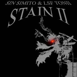 STAIN II (feat. LSF tonii) [Explicit]