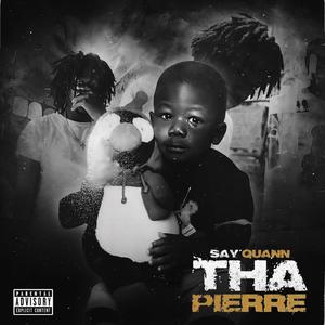 Tha Pierre (Explicit)