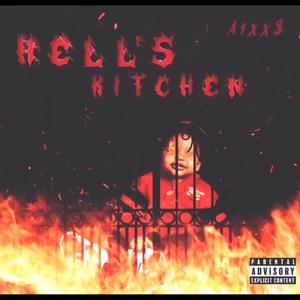 HELL' $ KITCHEN (Explicit)