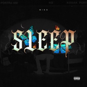 Sleep (Explicit)