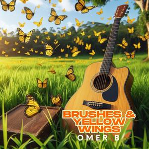 Brushes & Yellow Wings