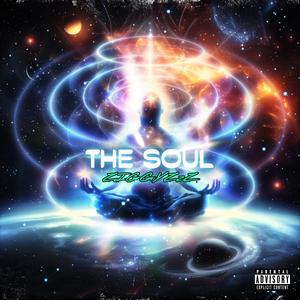 The Soul (Explicit)