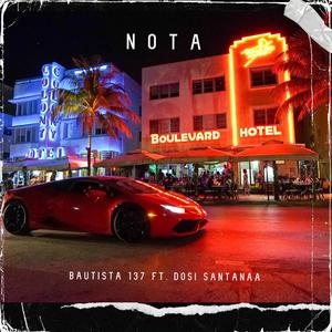 NOTA (feat. DOSI SANTANAA) (Explicit)