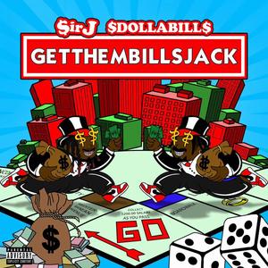 GetThemBillsJack (Explicit)