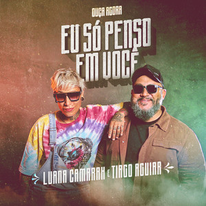 Eu Só Penso em Você