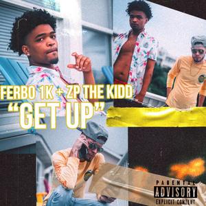 Get Up (Explicit)