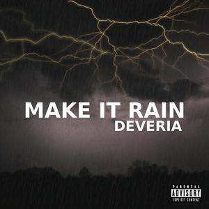 Make It Rain (Explicit)