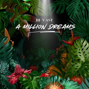 A Million Dreams