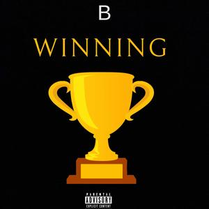 Winning (Explicit)