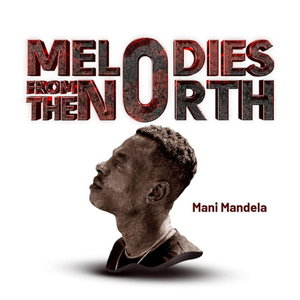 Melodies from the North (Explicit)