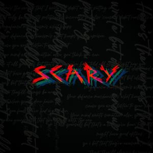 SCARY (Chill Edit)