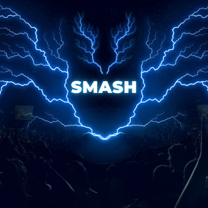 Smash (Explicit)