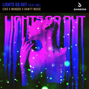 Lights Go Out (feat. RBZ) (Extended Mix)