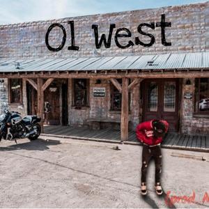 Ol West (Explicit)