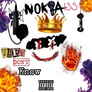 They Don't know (feat. Nuevemilperus finest) [Explicit]