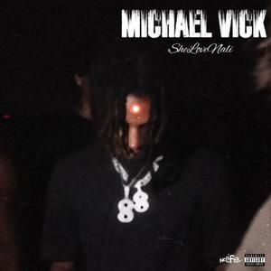 MICHAEL VICK (Explicit)