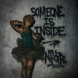 Someone Is Inside (Explicit)
