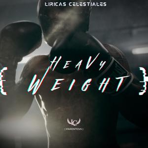 Heavy (Weight)