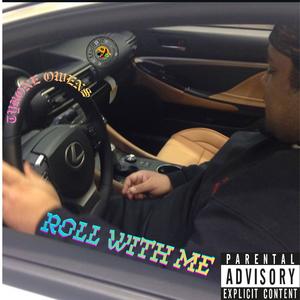 Roll With Me (Explicit)