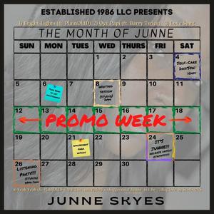 The Month Of Junne (Explicit)