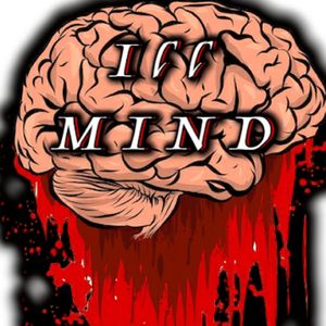 ILL MIND (Explicit)