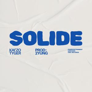 Solide (feat. Tyger)