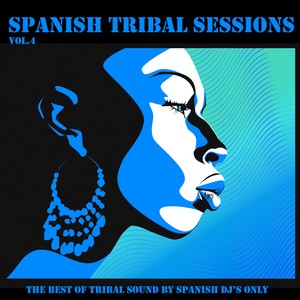 Spanish Tribal Sessions, Vol. 5