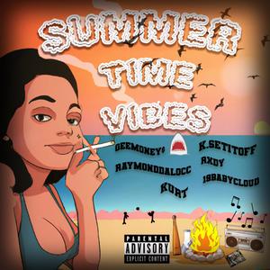 Summer Time Vibes (Explicit)