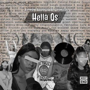 Hella O's (Explicit)