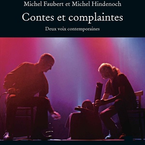 Contes et complaintes, deux voix contemporaines (Live)