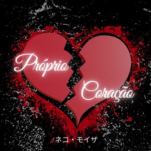 Próprio Coração