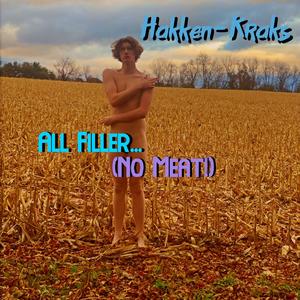 All Filler... (No Meat!) [Explicit]