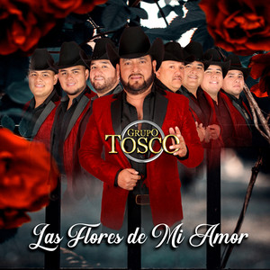 Las Flores de Mi Amor